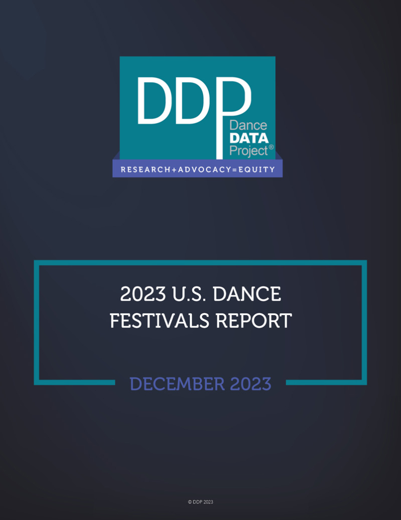 2023 U.S. DANCE FESTIVALS REPORT click to download